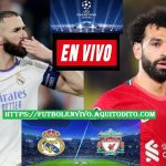 Real Madrid vs Liverpool EN VIVO por la Gran Final de la Champions League